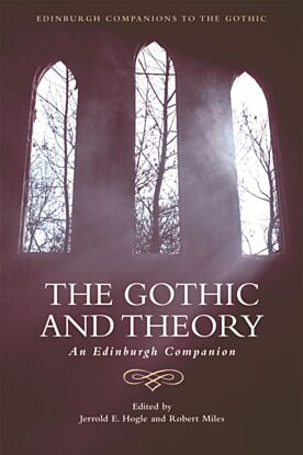 The Gothic and Theory