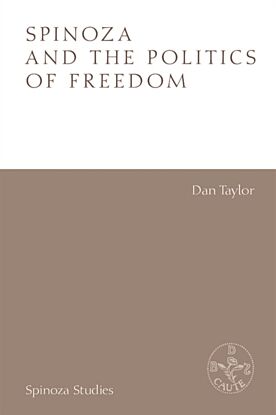 Spinoza and the Politics of Freedom