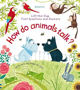 First Questions and Answers: How Do Animals Talk?