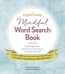 The Everything Mindful Word Search Book, Volume 1