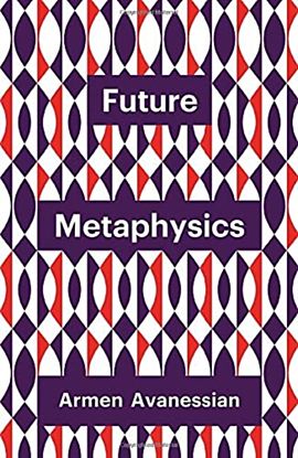 Future Metaphysics