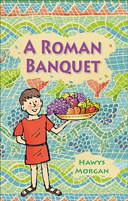 Reading Planet KS2 - A Roman Banquet - Level 3: Venus/Brown band