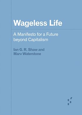 Wageless Life