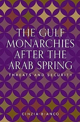 The Gulf Monarchies After the Arab Spring