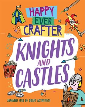 Happy Ever Crafter: Knights and Castles