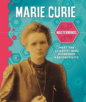 Masterminds: Marie Curie