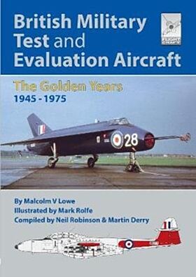 Flight Craft 18: British Military Test and Evaluation Aircraft