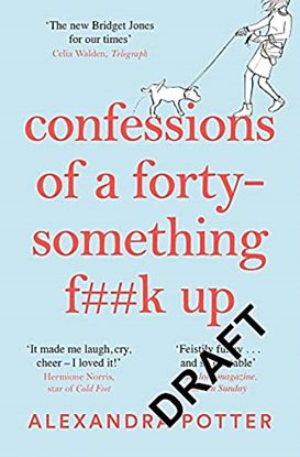 Confessions of a Forty-Something F**k Up