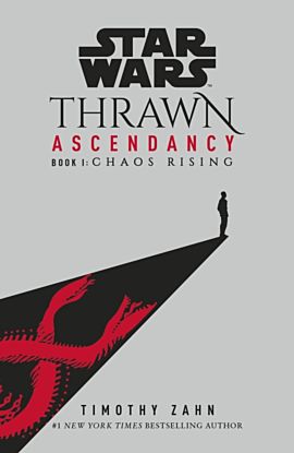 Star Wars: Thrawn Ascendancy: Chaos Rising