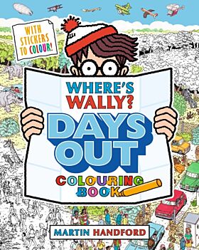 Where's Wally? Days Out: Colouring Book