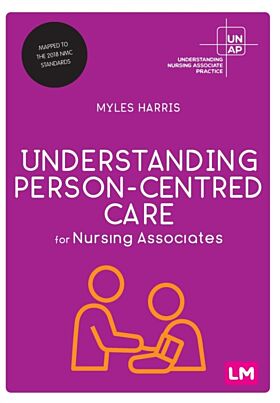 Understanding Person-Centred Care for Nursing Associates