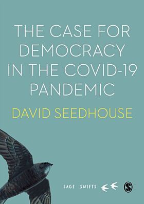 The Case for Democracy in the COVID-19 Pandemic