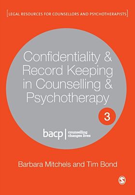 Confidentiality & Record Keeping in Counselling & Psychotherapy