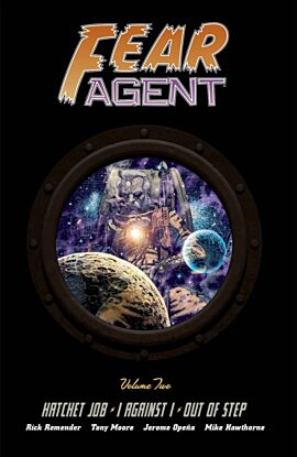 Fear Agent Deluxe Volume 2