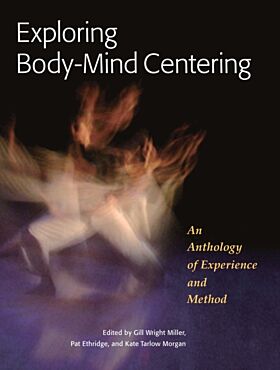 Exploring Body-Mind Centering