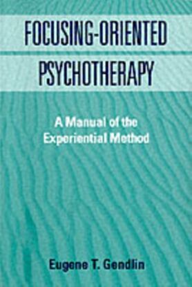 Focusing-Oriented Psychotherapy