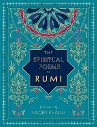 The Spiritual Poems of Rumi