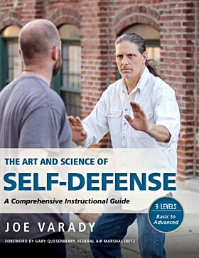 The Art and Science of Self Defense