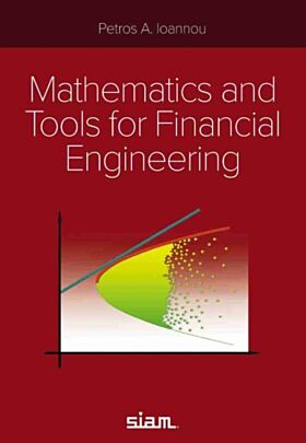 Mathematics and Tools for Financial Engineering