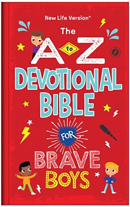 The A to Z Devotional Bible for Brave Boys