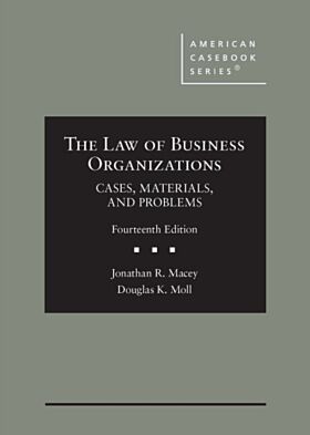 The Law of Business Organizations