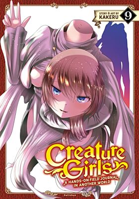 Creature Girls: A Hands-On Field Journal in Another World Vol. 9