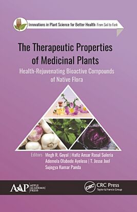 The Therapeutic Properties of Medicinal Plants