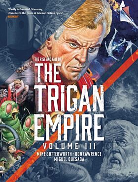 The Rise and Fall of the Trigan Empire, Volume III