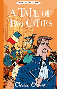 A Tale of Two Cities (Easy Classics)