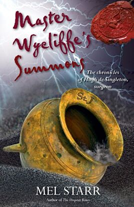 Master Wycliffe's Summons: The Chronicles of Hugh de Singleton, Surgeon, Book 14