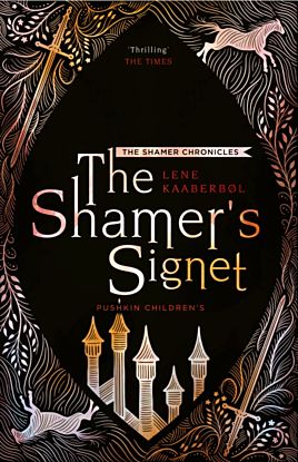 The Shamer's Signet: Book 2