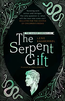 The Serpent Gift: Book 3