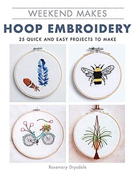 Weekend Makes: Hoop Embroidery