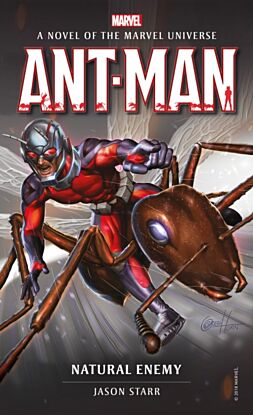 Marvel novels - Ant-Man: Natural Enemy