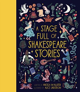 A Stage Full of Shakespeare Stories