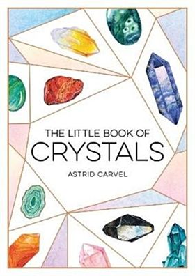 The Little Book of Crystals