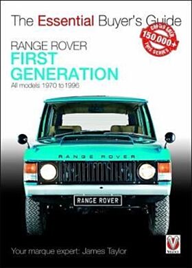 Range Rover - First Generation models 1970 to 1996