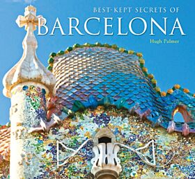 Best-Kept Secrets of Barcelona