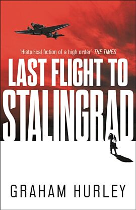 Last Flight to Stalingrad