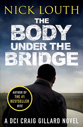 The Body Under the Bridge