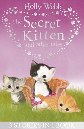 The Secret Kitten and Other Tales