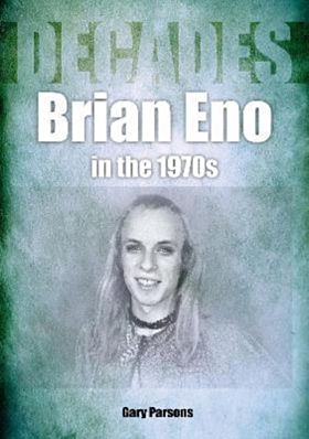 Brian Eno in the 1970s