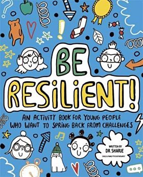 Be Resilient! (Mindful Kids)