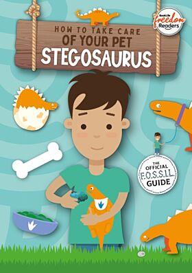 How to Take Care of Your Pet Stegosaurus