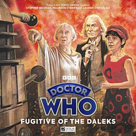 Doctor Who: The First Doctor Adventures: Fugitive of the Daleks