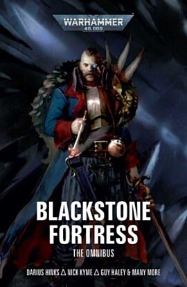 Blackstone Fortress: The Omnibus