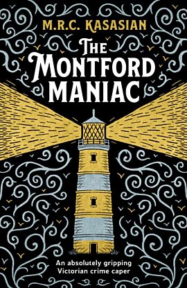 The Montford Maniac