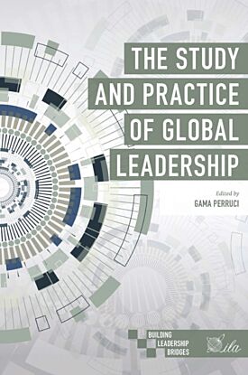 The Study and Practice of Global Leadership