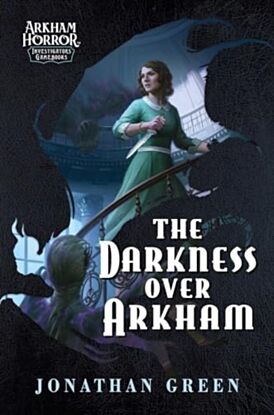 The Darkness Over Arkham