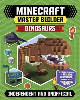 Master Builder - Minecraft Dinosaurs (Independent & Unofficial)